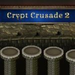 Crypt Crusade 2